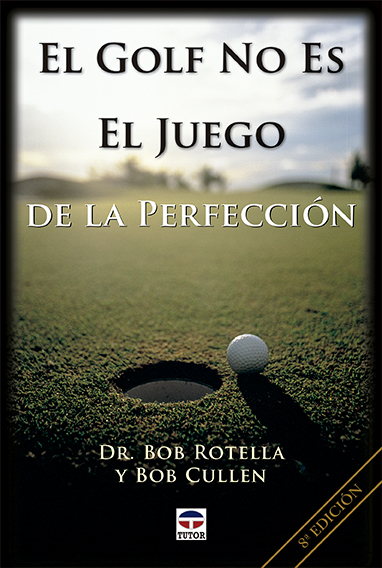 1-El-golf-no-es-el-juego-de-la-perfección-978-84-7902-183-2