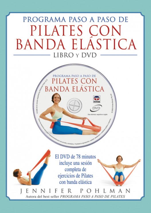 1-Programa-paso-a-paso-de-Pilates-con-banda-elástica.-Libro-y-DVD-978-84-7902-579-3