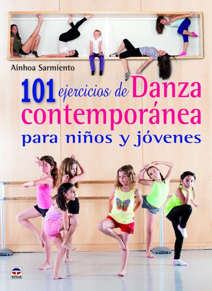 1-101-ejercicios-de-danza-contemporánea-para-niños-y-jóvenes-978-84-7902-986-9
