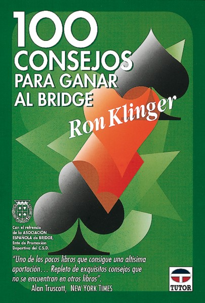 100 consejos para ganar al bridge – ISBN 978-84-7902-190-0. Ediciones Tutor