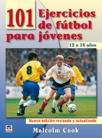 101 ejercicios de fútbol para jóvenes. De 12 a 16 años. Nueva edición revisada y actualizada – ISBN 978-84-7902-808-4. Ediciones Tutor
