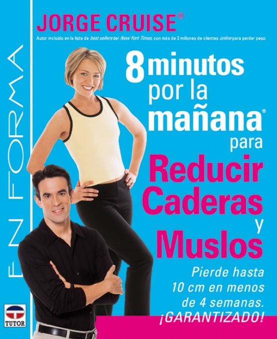 8 minutos por la mañana para reducir caderas y muslos – ISBN 978-84-7902-576-2. Ediciones Tutor