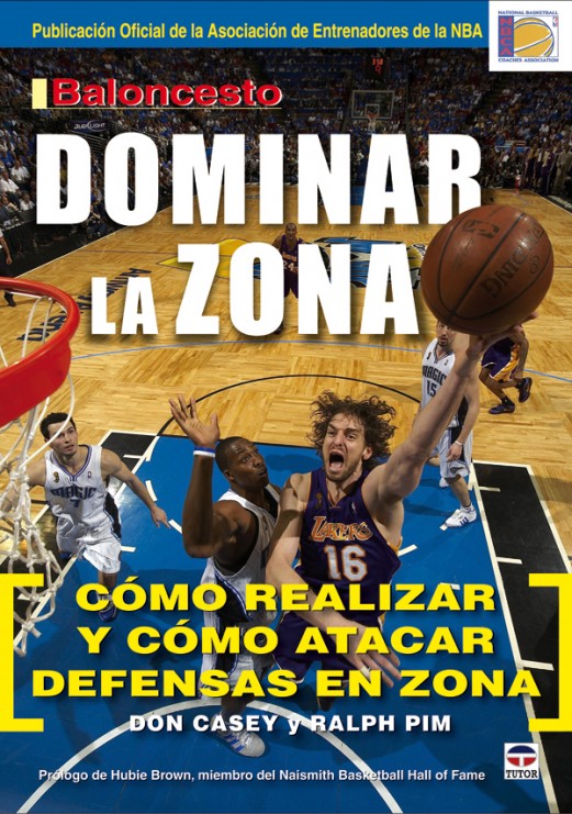 Baloncesto. dominar la zona – ISBN 978-84-7902-798-8. Ediciones Tutor