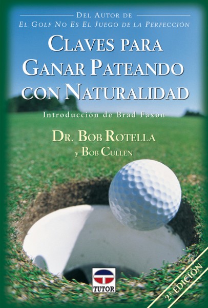 Claves para ganar pateando con naturalidad – ISBN 978-84-7902-359-1. Ediciones Tutor