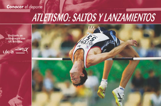 Conocer el deporte. Atletismo: saltos y lanzamientos – ISBN 978-84-7902-378-2. Ediciones Tutor