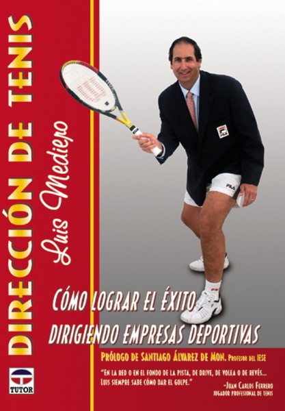 Dirección de tenis – ISBN 978-84-7902-365-2. Ediciones Tutor