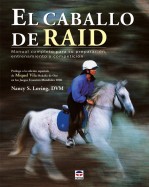 El caballo de raid – ISBN 978-84-7902-698-1. Ediciones Tutor