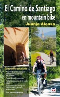 El camino de Santiago en mountain bike – ISBN 978-84-7902-774-2. Ediciones Tutor
