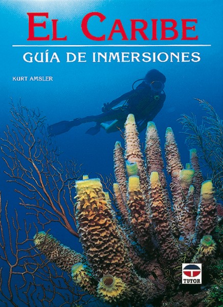El caribe. Guía de inmersiones – ISBN 978-84-7902-162-7. Ediciones Tutor