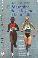 El maratón: de la leyenda a la práctica – ISBN 978-84-7902-375-1. Ediciones Tutor