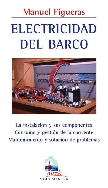 Electricidad del barco – ISBN 978-84-7902-720-9. Ediciones Tutor