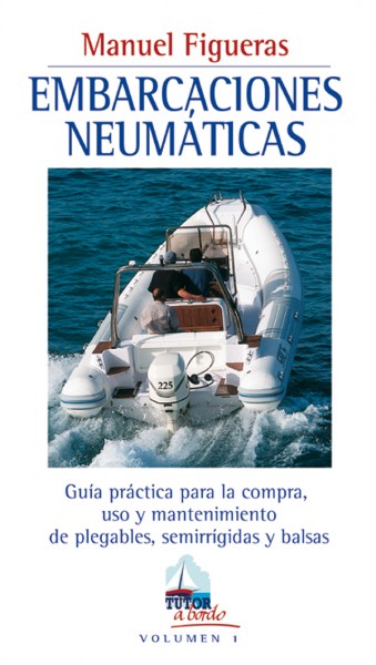 Embarcaciones neumáticas – ISBN 978-84-7902-311-9. Ediciones Tutor