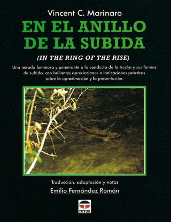En el anillo de la subida – ISBN 978-84-7902-219-8. Ediciones Tutor