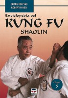 Enciclopedia del kung fu. Shaolin (vol. 3) – ISBN 978-84-7902-284-6. Ediciones Tutor
