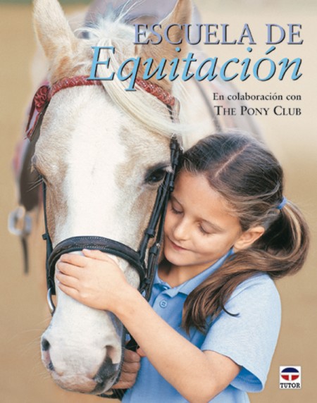 Escuela de equitación – ISBN 978-84-7902-457-4. Ediciones Tutor