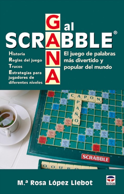 Gana al scrabble – ISBN 978-84-7902-622-6. Ediciones Tutor