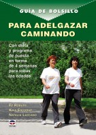 Guía de bolsillo para adelgazar caminando – ISBN 978-84-7902-730-8. Ediciones Tutor