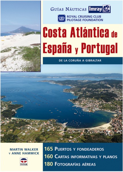 Guías náutica imray. Costa atlántica de España y Portugal – ISBN 978-84-7902-667-7. Ediciones Tutor