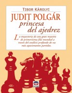 Judit Polgár princesa del ajedrez – ISBN 978-84-7902-530-4. Ediciones Tutor