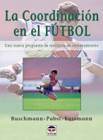La coordinación en el fútbol – ISBN 978-84-7902-333-1. Ediciones Tutor