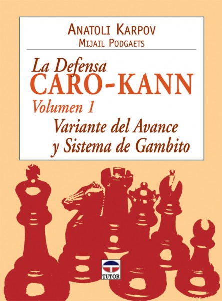 La defensa caro-kann. Variante del avance y sistema gambito – ISBN 978-84-7902-689-9. Ediciones Tutor