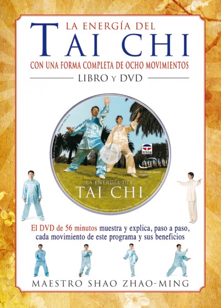La energía del tai chi – ISBN 978-84-7902-797-1. Ediciones Tutor