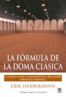 La fórmula de la doma clásica – ISBN 978-84-7902-852-7. Ediciones Tutor