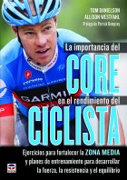 La importancia del core en el rendimiento del ciclista – ISBN 978-84-7902-992-0. Ediciones Tutor