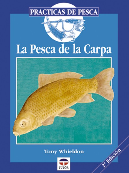 La pesca de la carpa – ISBN 978-84-7902-120-7. Ediciones Tutor