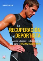 La recuperación del deportista – ISBN 978-84-7902-937-1. Ediciones Tutor