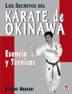 Los secretos del kárate de Okinawa – ISBN 978-84-7902-438-3. Ediciones Tutor