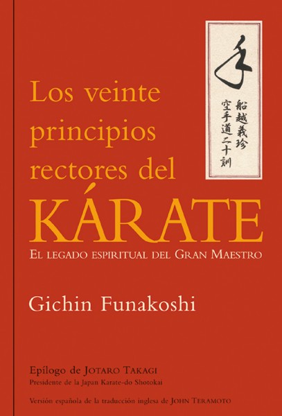 Los veinte principios rectores del kárate – ISBN 978-84-7902-718-6. Ediciones Tutor