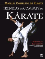 Manual completo de kumite. Técnicas de combate de kárate – ISBN 978-84-7902-753-7. Ediciones Tutor