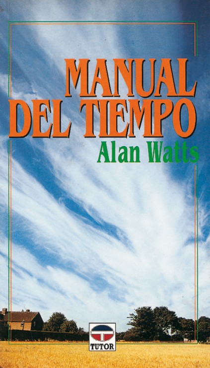 Manual del tiempo – ISBN 978-84-7902-179-5. Ediciones Tutor