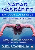 Nadar más rápido en todos los estilos. Para nadadores y triatletas – ISBN 978-84-7902-984-5. Ediciones Tutor