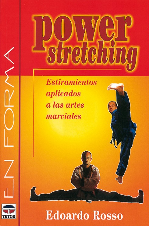 Power stretching. Estiramientos aplicados a las artes marciales – ISBN 978-84-7902-206-8. Ediciones Tutor