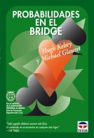 Probabilidades en el bridge – ISBN 978-84-7902-426-0. Ediciones Tutor