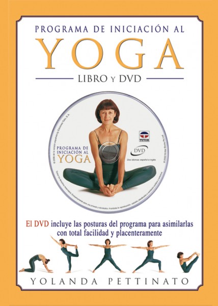Programa de iniciación al yoga. Libro y DVD – ISBN 978-84-7902-605-9. Ediciones Tutor
