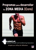 Programas para desarrollar la zona media (core) – ISBN 978-84-7902-981-4. Ediciones Tutor