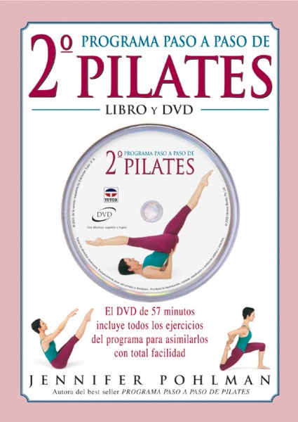 Segundo programa paso a paso de Pilates. Libro + DVD – ISBN 978-84-7902-528-1. Ediciones Tutor