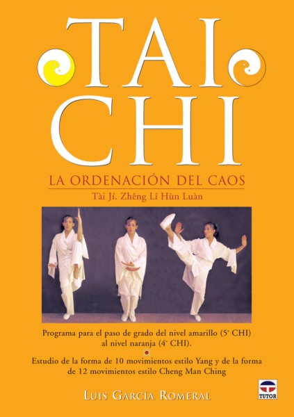 Tai chi. La ordenación del caos – ISBN 978-84-7902-685-1. Ediciones Tutor