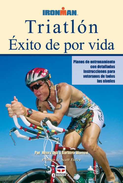 Triatlón. Éxito de por vida – ISBN 978-84-7902-502-1. Ediciones Tutor