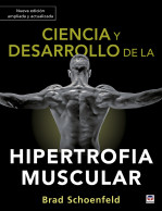 1-Ciencia-y-desarrollo-de-la-hipertrofia-muscular.-Nueva-edición-ampliada-y-actualizada-978-84-18655-01-2