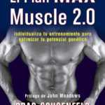 El plan Max Muscle 2.0
